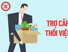 Đối Tượng Nào Không Được Hưởng Trợ Cấp Thôi Việc